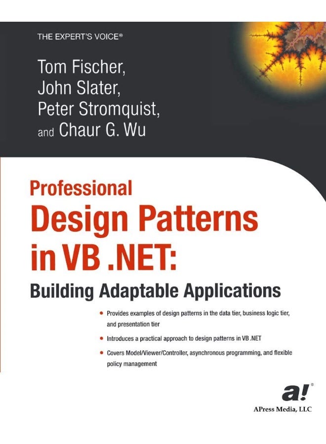 Professional Design Patterns in VB .Net: Building Adaptable Applications
