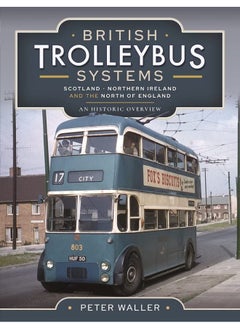 British Trolleybus Systems - Yorkshire: An Historic Overview 