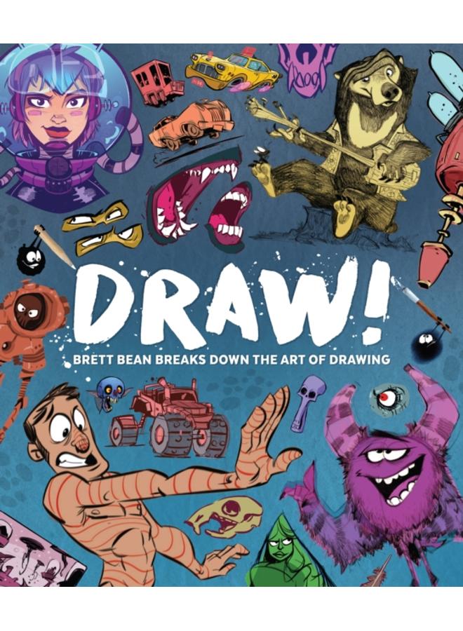 Draw! : Brett Bean breaks down the art of drawing