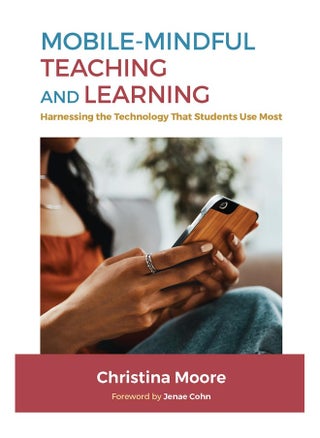 Mobile-Mindful Teaching and Learning: Harnessing the Technology That Students Use Most - pzsku/Z70BE0DA5B2C734A842E4Z/45/1747743061/e6cffe55-3140-4d00-9b19-b380b170d1bd