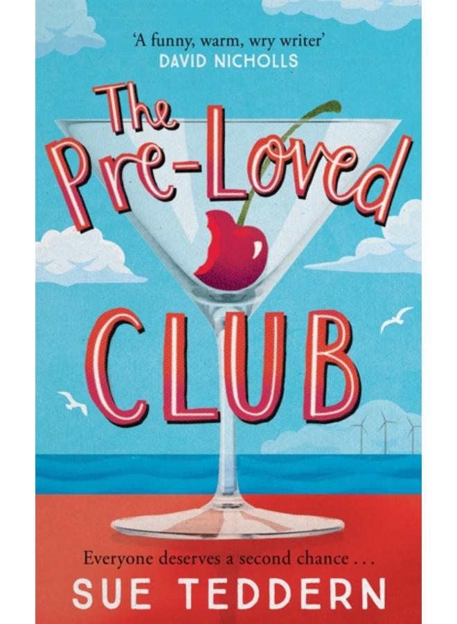 The Pre-Loved Club : the uplifting, grown-up rom-com you've been waiting for 