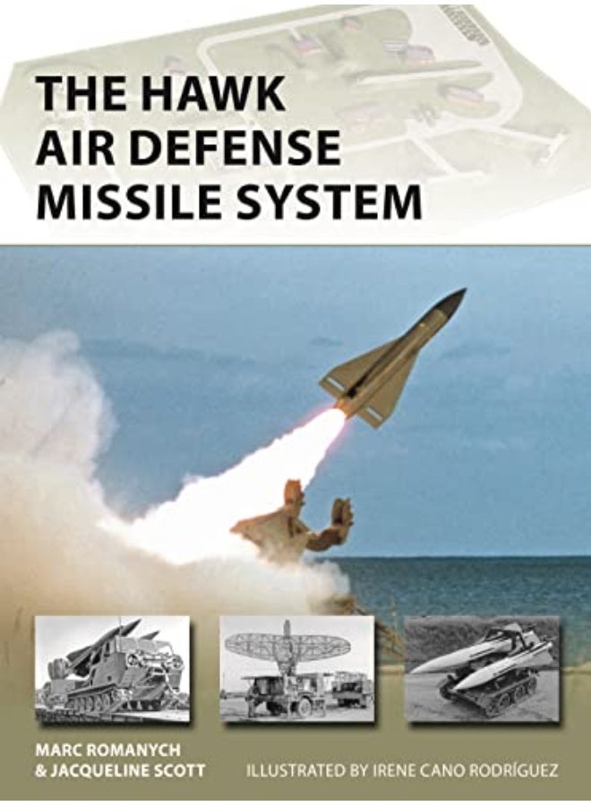 The Hawk Air Defense Missile System Paperback – 18 August 2022