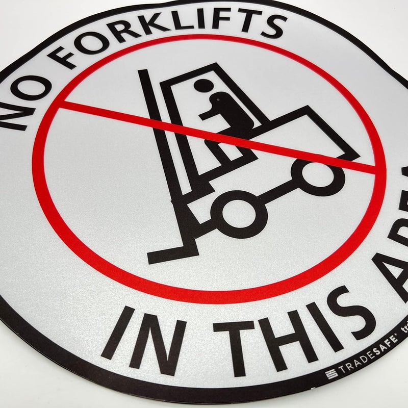 TRADESAFE No Forklifts In This Area Anti-Slip Floor Sticker - Forklift Decal Floor Sign, Peel and Stick Adhesive Vinyl Sign, ANSI-Compliant, 17” Diameter Round Sticker - Image 3