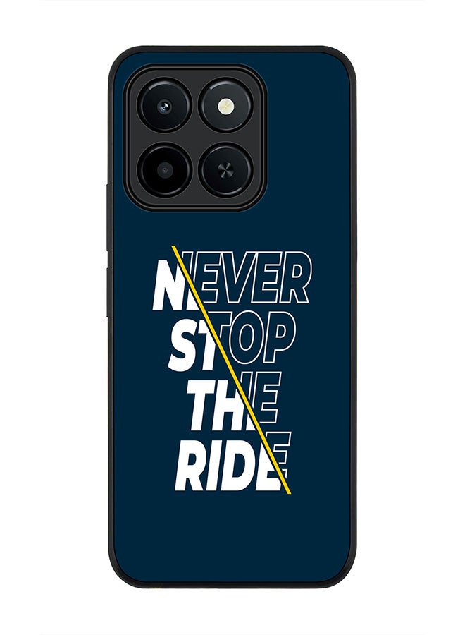 Stylizedd For Honor X6c Case,Slim fit Camera Protection, Shockproof Thin Phone cover  - Never stop the ride