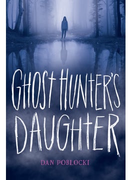 Ghost Hunter's Daughter - pzsku/Z70D6D9BF1DB4400B0979Z/45/_/1734598383/386d5f8f-1b76-4993-b8f5-3ca6f8586c1f