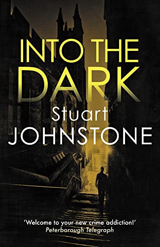 Into The Dark Your Next Mustread Scottish Crime Novel 