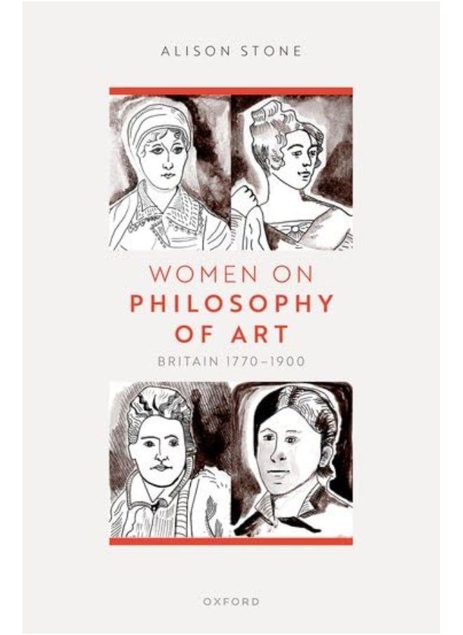 Women on Philosophy of Art: Britain 1770-1900 