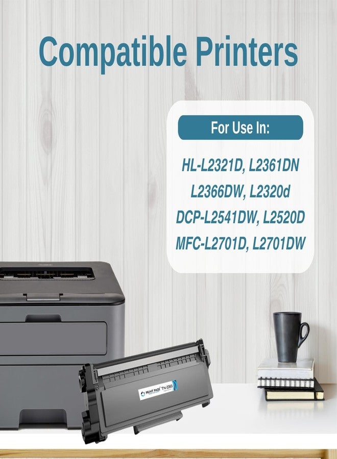 Print Page TN-2365 Toner Cartridge Compatible for Printers HL-L2321D, L2361DN, L2366DW, L2320d, DCP-L2541DW, L2520D, MFC-L2701D, L2701DW (TN-2365 - 1 pc) - Image 2