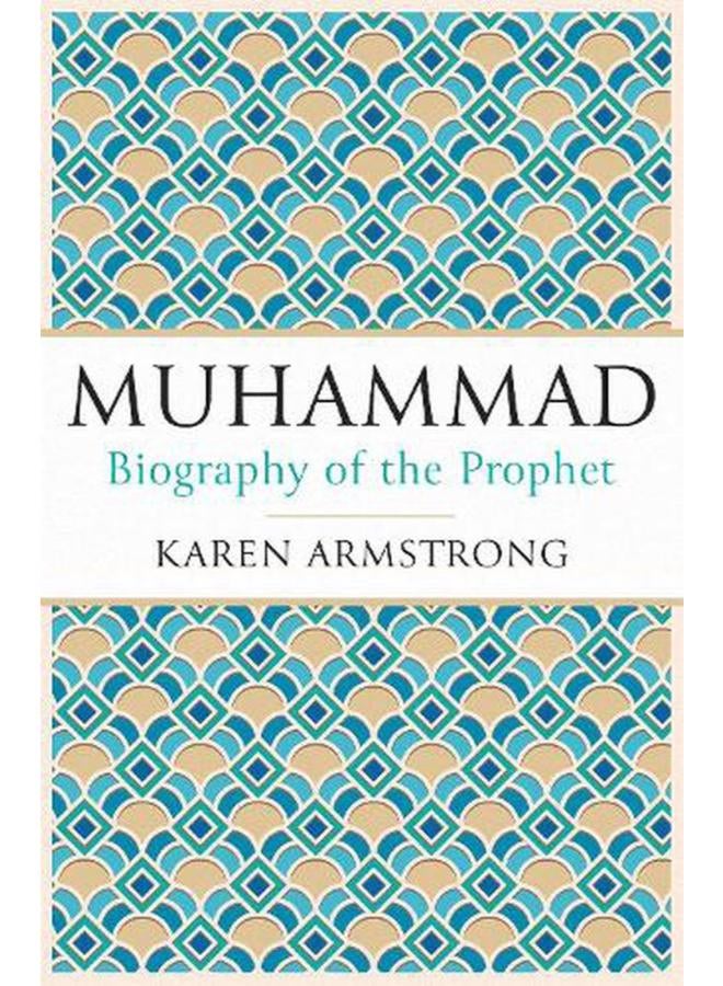 Muhammad: Biography of the Prophet