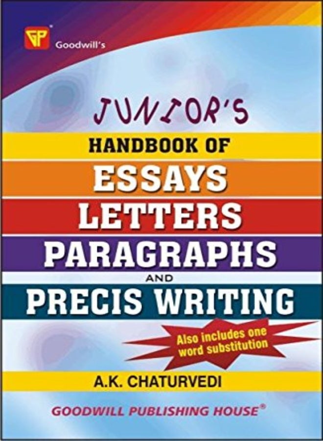 Juniors Handbook Of Essays Letters Paragraphs And Precis Writing by Chaturvedi, A. K. Paperback