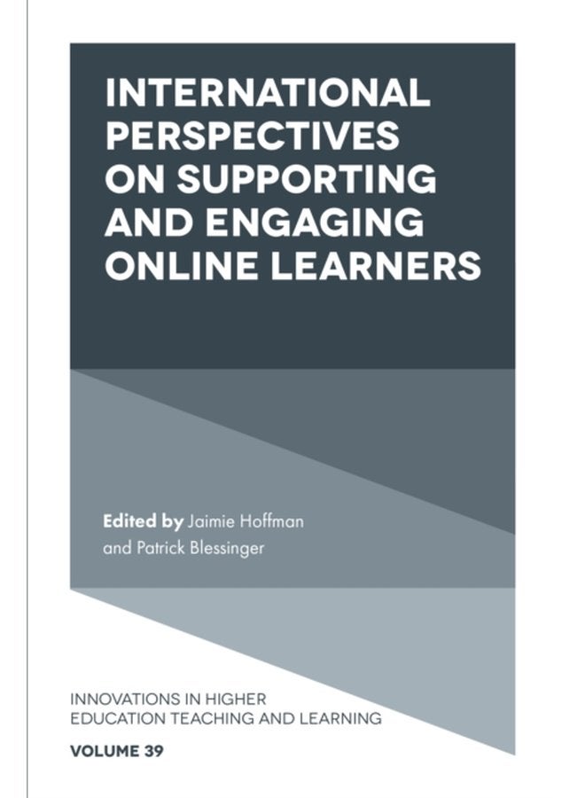 International Perspectives on Supporting and Engaging Online Learners - Hardback