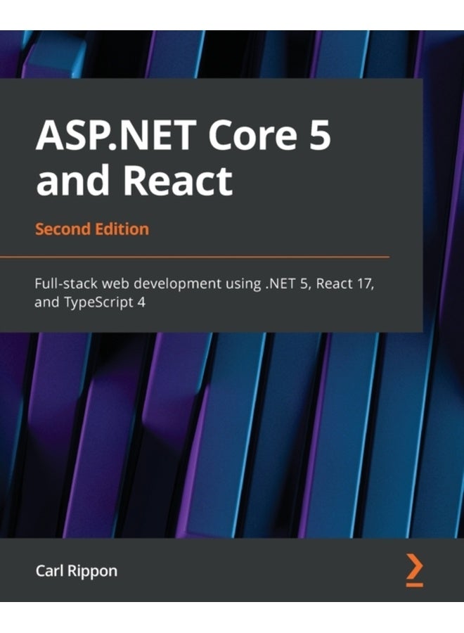 ASP.NET Core 5 and React - Second Edition 