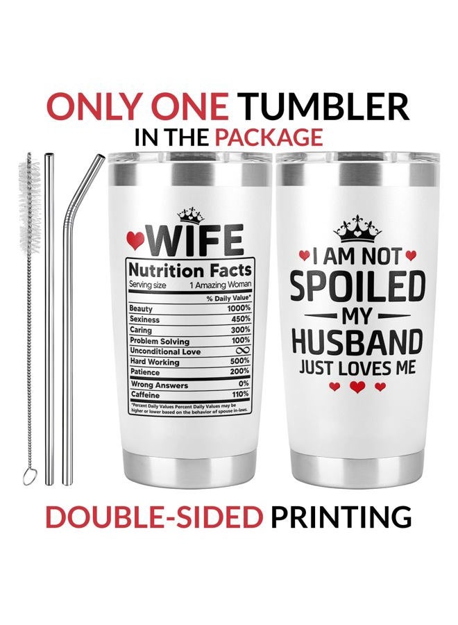 CURTIZON Gifts for Wife from Husband, Wife Gifts, I Am Not Spoiled My Husband Just Loves Me Tumbler Cup 20 Oz, Anniversary Wedding, Wife Birthday Gift Ideas, Mothers Day - Image 3