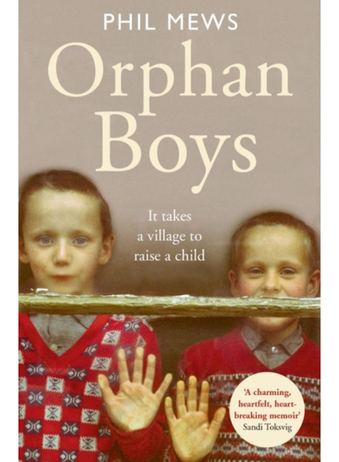 Orphan Boys - It Takes a Village to Raise a Child