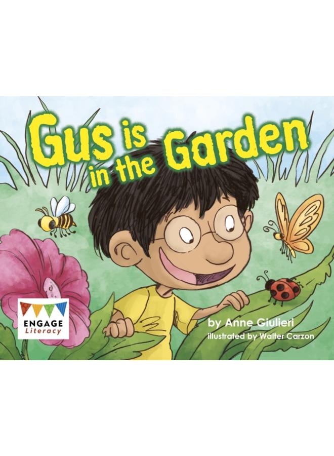 Gus is in the Garden