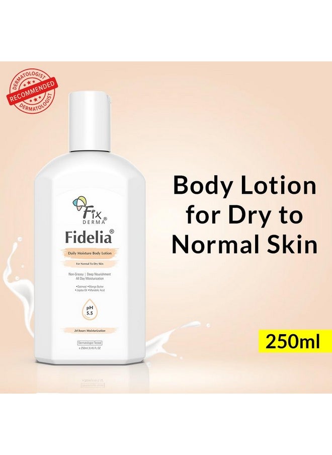 FIXDERMA - Fixderma Fidelia Daily Moisture Body Lotion | Moisturizer for Face & Body | Body Lotion for Winter | Body Lotion for Women & Men | Body Lotion for Dry Skin with Jojoba Oil & Oatmeal - 250Ml - Image 1