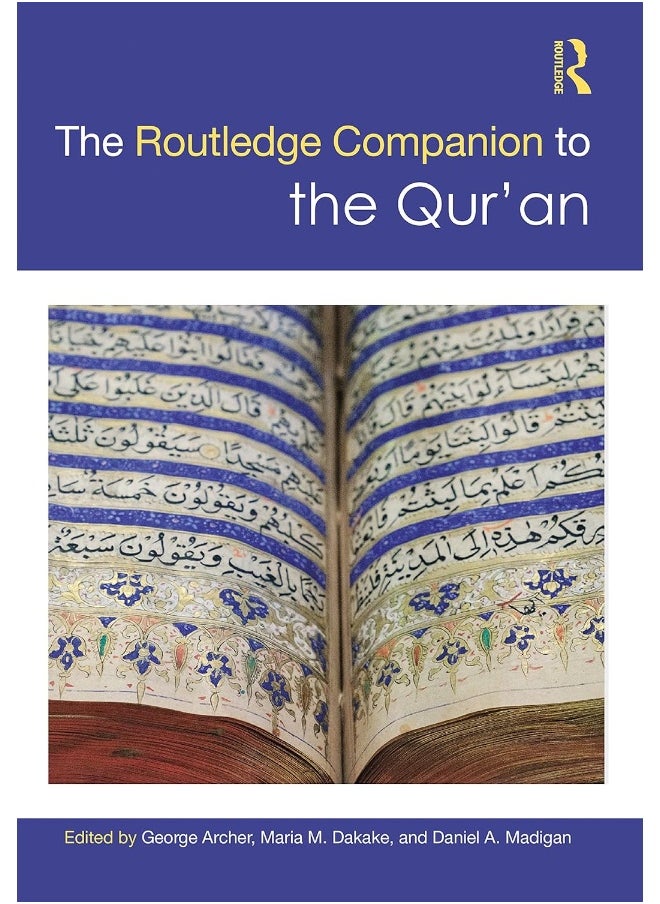 The Routledge Companion to the Qur'an 