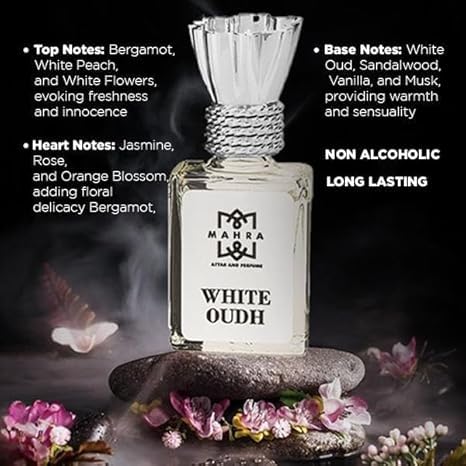 MAHRA White Oud Attar Elegant Refined Timeless Fragrance Fresh Bergamot Delicate White Flowers Sensual Oud LongLasting 5 ML - Image 3