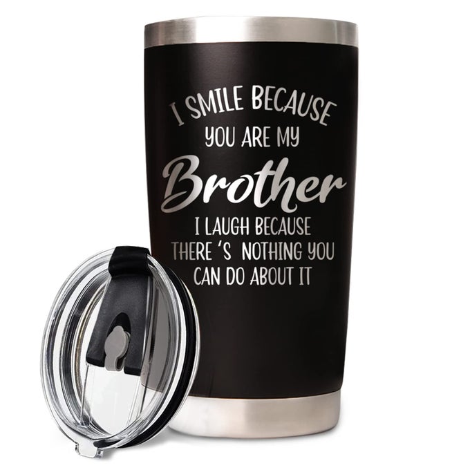 BROTHER GIFTS CHRISTMAS BIRTHDAY FATHERS DAY TUMBLER COFFEE CUP FROM SISTER