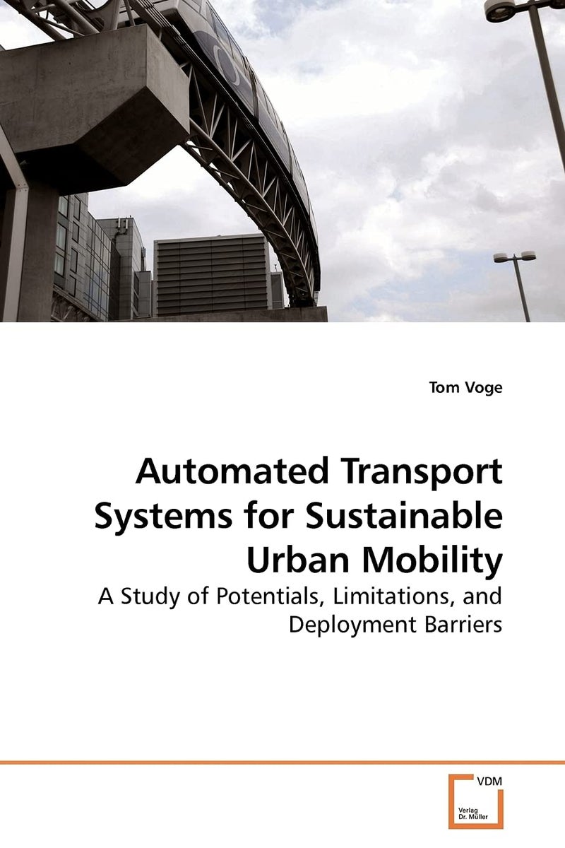 Automated Transport Systems for Sustainable Urban Mobility - Image 1