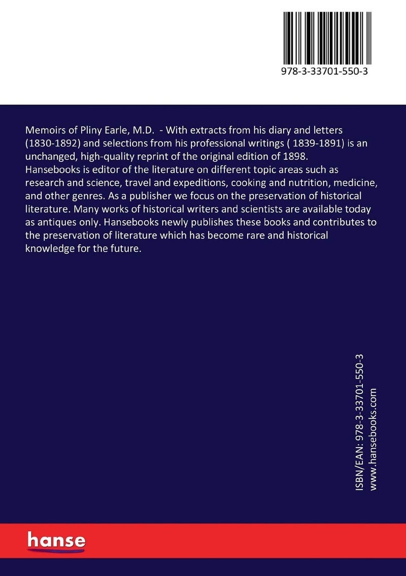 Memoirs of Pliny Earle, M.D.: With extracts from his diary and letters (1830-1892) and selections from his professional writings ( 1839-1891) - Image 2
