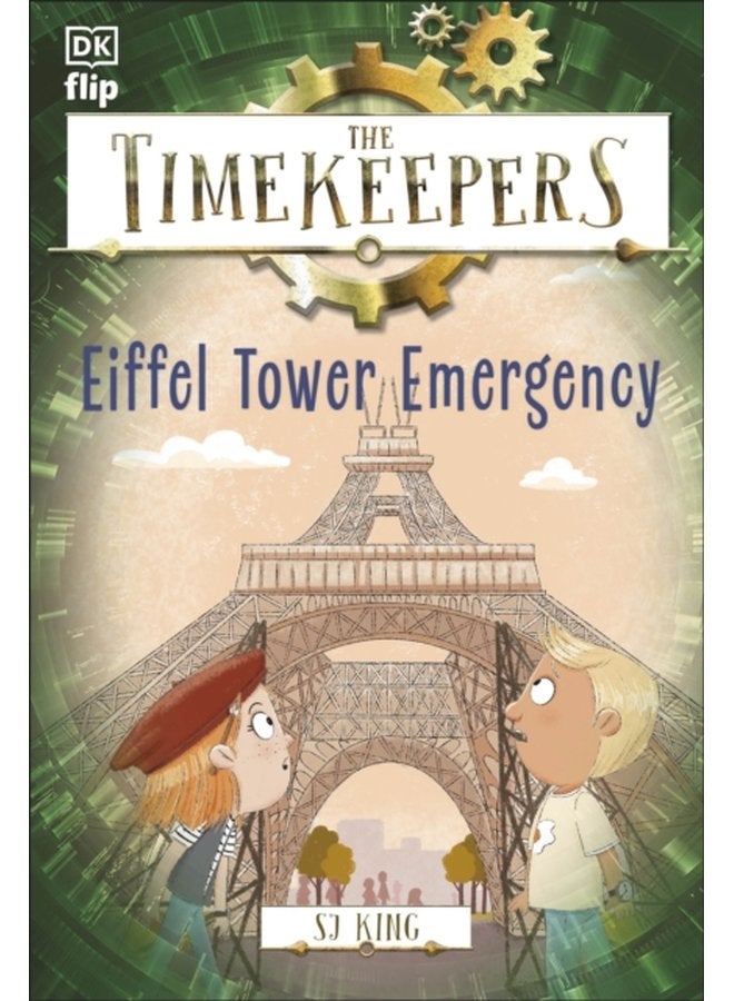 The Timekeepers Eiffel Tower Emergency - Paperback