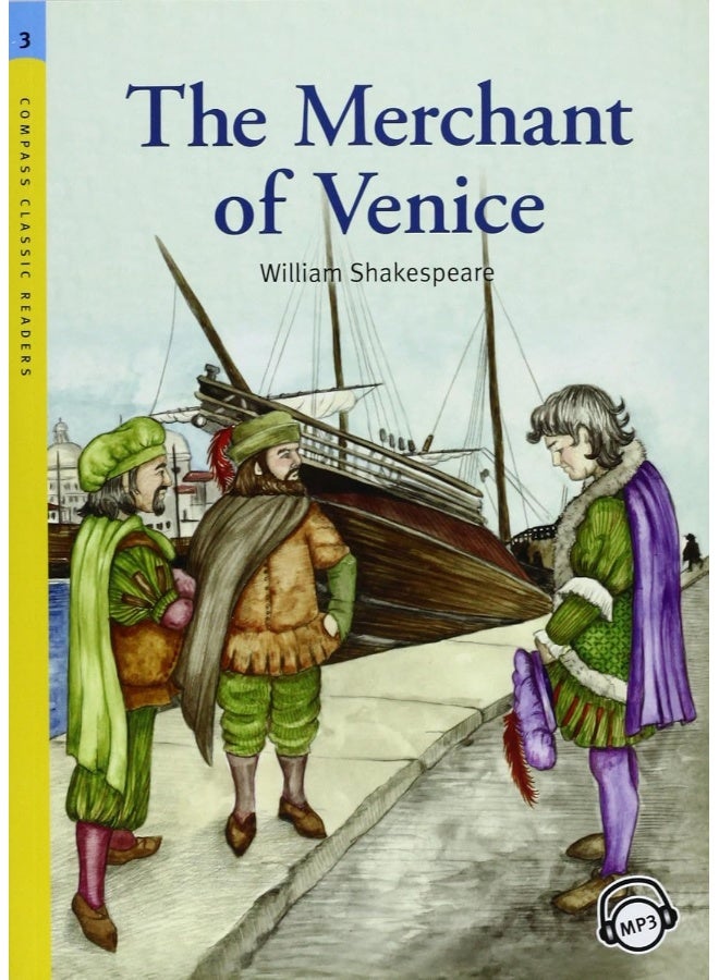 [CCR-LEVEL3]THE MERCHANT OF VENICE STUDENT S BOOK WITH MP3 CD