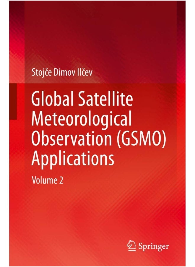 null - Global Satellite Meteorological Observation (GSMO) Applications: Volume 2 - Image 1