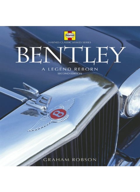Bentley: A Legend Reborn