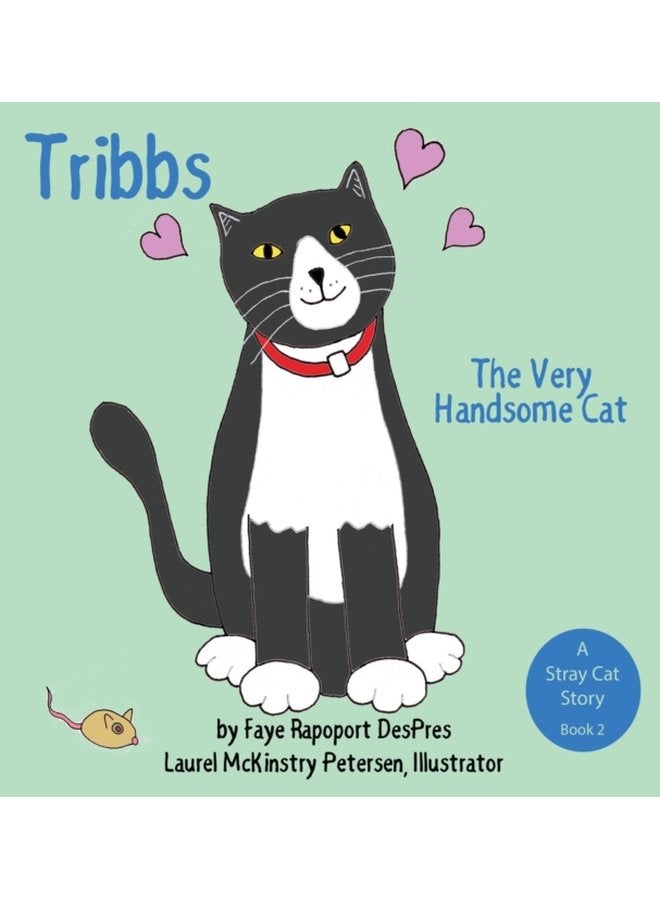 Tribbs The Very Handsome Cat 2 - Hardback