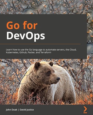 Go for DevOps: Learn how to use the Go language to automate servers, the cloud, Kubernetes, GitHub, Packer, and Terraform - pzsku/Z712ECAC63631A5714B15Z/45/1761124874/edbeedaa-2624-4389-83fa-9b9c1c702bb6