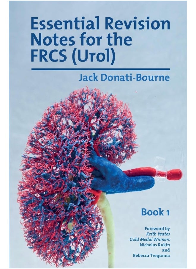 null - Essential Revision Notes for the FRCS (Urol) - Book 1: The essential revision book for candidates preparing for the Intercollegiate FRCS (Urol) Exam - Image 1