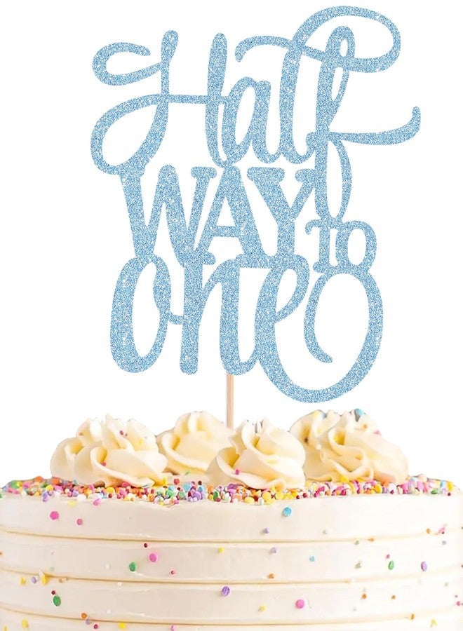AHAORAY Half Way To One Cake Topper - Light Blue Glitter 6 Months Birthday Decorations Supplies - Half Birthday Decorations Baby Girl, for Baby Shower/Gender Reveal Party Photo Booth Props - Image 1