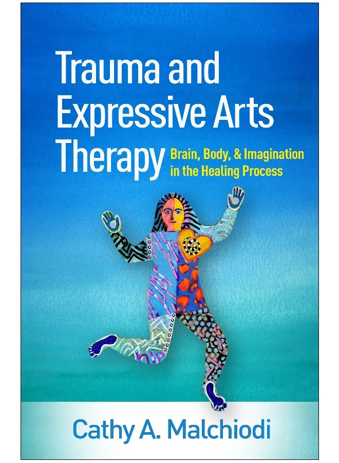 Trauma and Expressive Arts Therapy