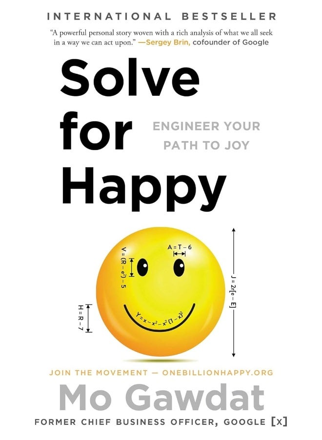 Solve for Happy: Engineer Your Path to Joy