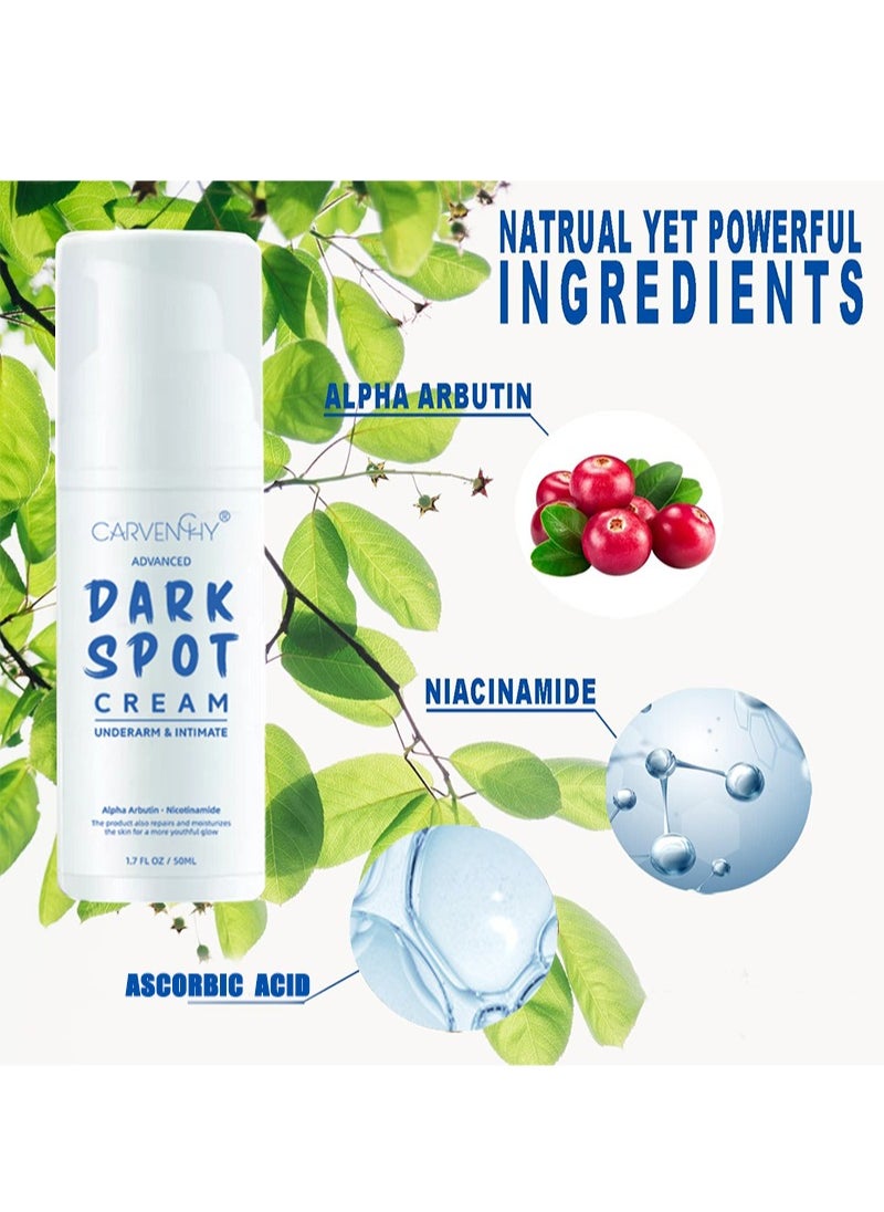 Dark Spot Cream - Natural Underarm and Intimate Cream - Dark Spot Corrector - for Face and Sensitive Skin- for Hyperpigmentation and Even Skin Tone - Alpha Arbutin, Niacinamide(1.7OZ/50ML)