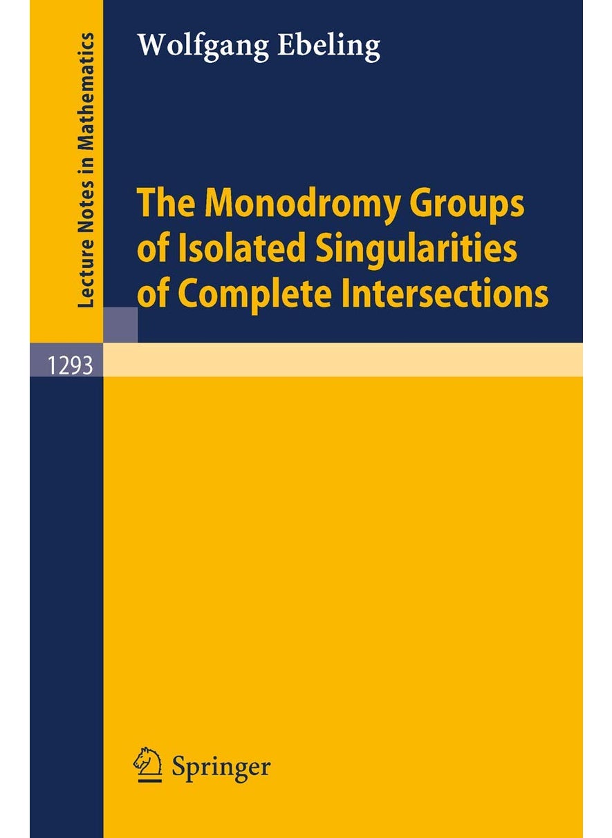 The Monodromy Groups of Isolated Singularities of Complete Intersections 