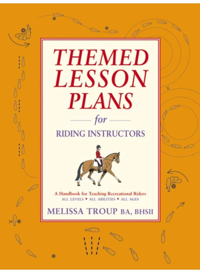 Themed Lesson Plans for Riding Instructors 