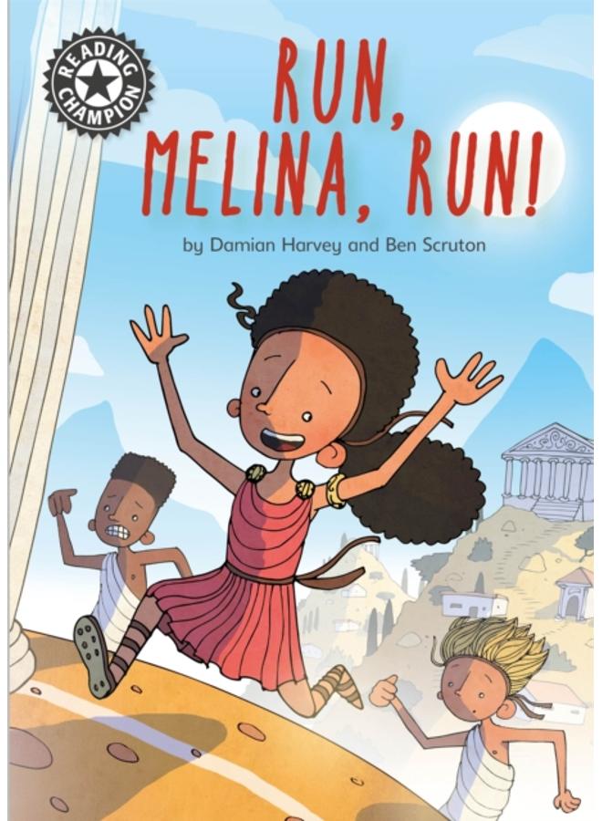Reading Champion: Run, Melina, Run : Independent Reading 14 