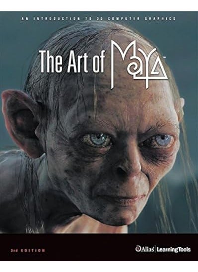 The Art Of Maya An Introduction To 3D Computer Graphics
