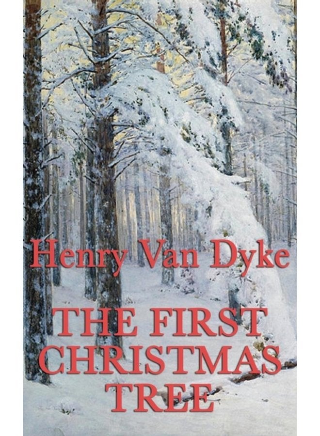 The First Christmas Tree - Hardback