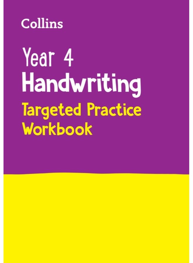 Year 4 Handwriting Targeted Practice Workbook Ideal for Use at Home - Paperback