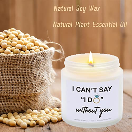 GSFY I Can't Say I Do Without You Lavender Scented Candle, Bridesmaid Proposal Gifts for Engagement, Girlfriend, Husband, Boyfriend, Wedding Day, Bachelorette Party - Image 2