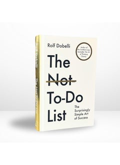 The Not-To-Do List: The Surprisingly Simple Art of Success  - Image 1