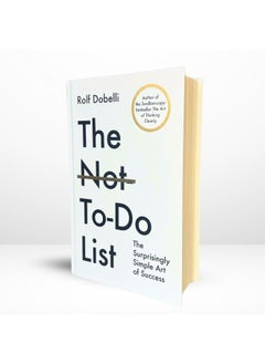 The Not-To-Do List: The Surprisingly Simple Art of Success  - Image 3