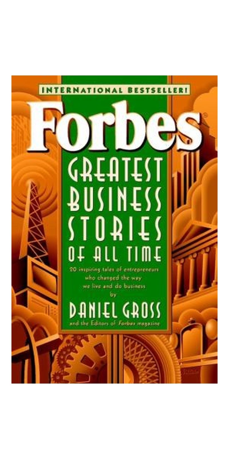Forbes Greatest Business Stories Of All Time
