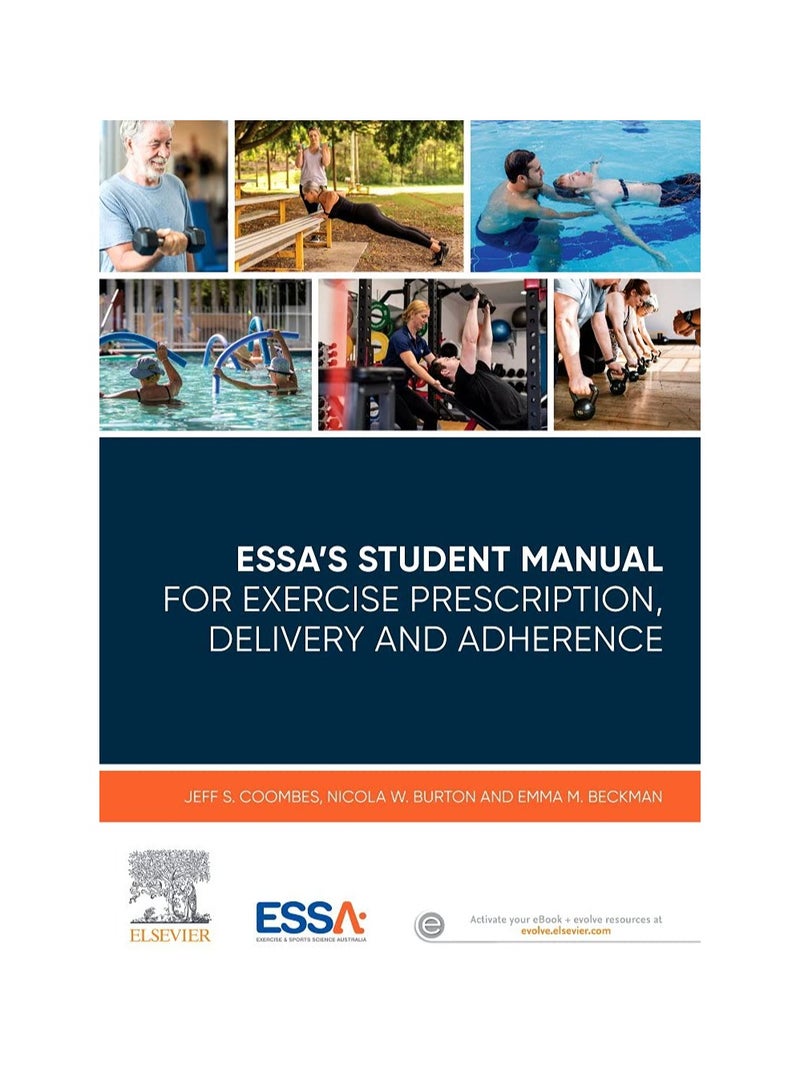 ESSAs Student Manual For Exercise Prescription Delivery And Adherence Paperback 