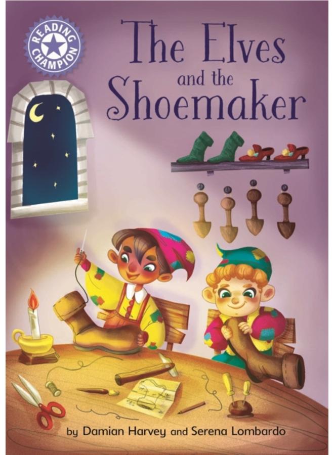 Reading Champion: The Elves and the Shoemaker : Independent Reading Purple 8 