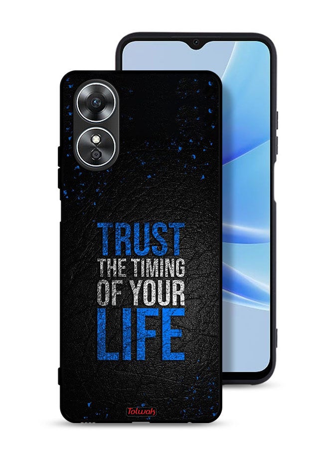 Tolwak Oppo A17 Protective Case Cover Trust The Timing Of Your Life  - Image 1