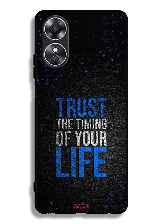 Tolwak Oppo A17 Protective Case Cover Trust The Timing Of Your Life  - Image 2